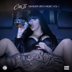 Cardi B - Gangsta B!tch Music, Vol. 1